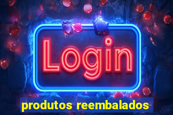 produtos reembalados